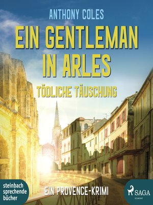 cover image of Ein Gentleman in Arles--Tödliche Täuschung (Peter-Smith-Reihe 3)